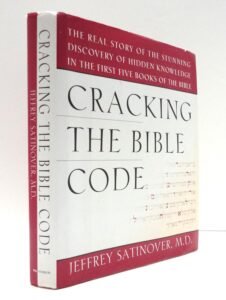 Cracking the Bible Code Hardcover – October 8, 1997
by Jeffrey Satinover M.D. (Author)